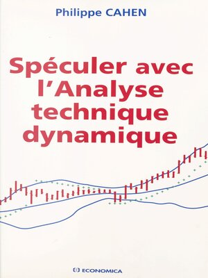 cover image of Spéculer avec l'analyse technique dynamique